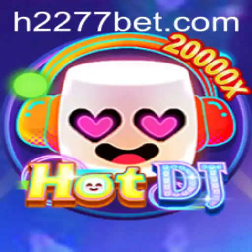Explorando o Fascinante Mundo de HotDJ e 2277bet